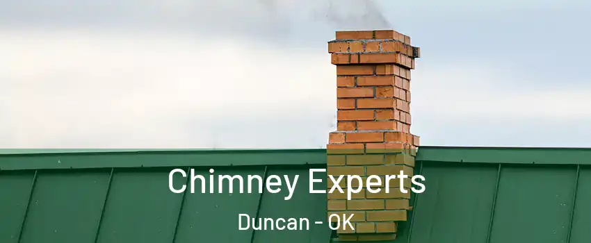  Chimney Experts Duncan - OK