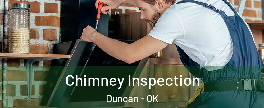  Chimney Inspection Duncan - OK