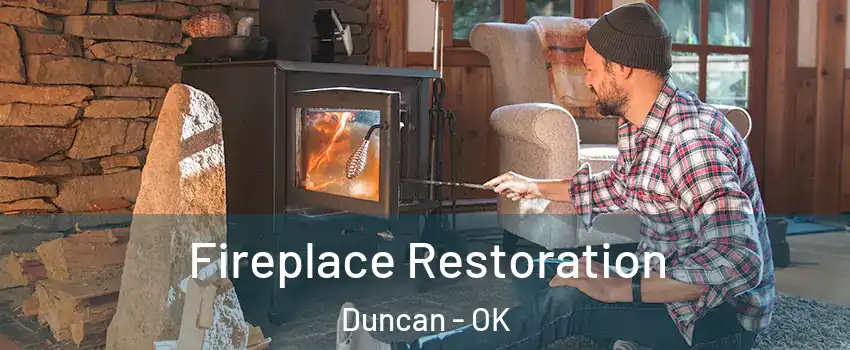  Fireplace Restoration Duncan - OK