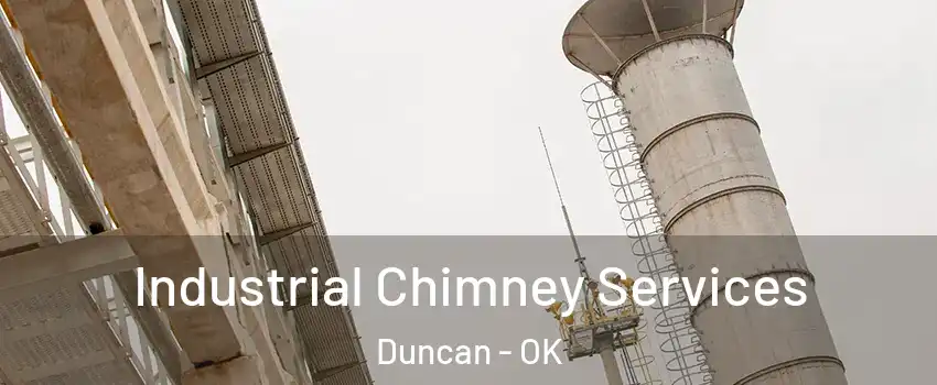  Industrial Chimney Services Duncan - OK