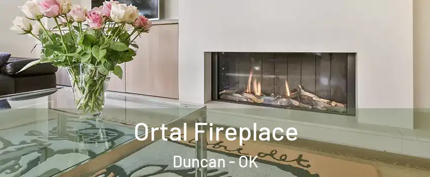  Ortal Fireplace Duncan - OK